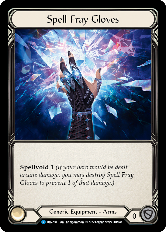 Spell Fray Gloves [DYN238] (Dynasty)  Rainbow Foil