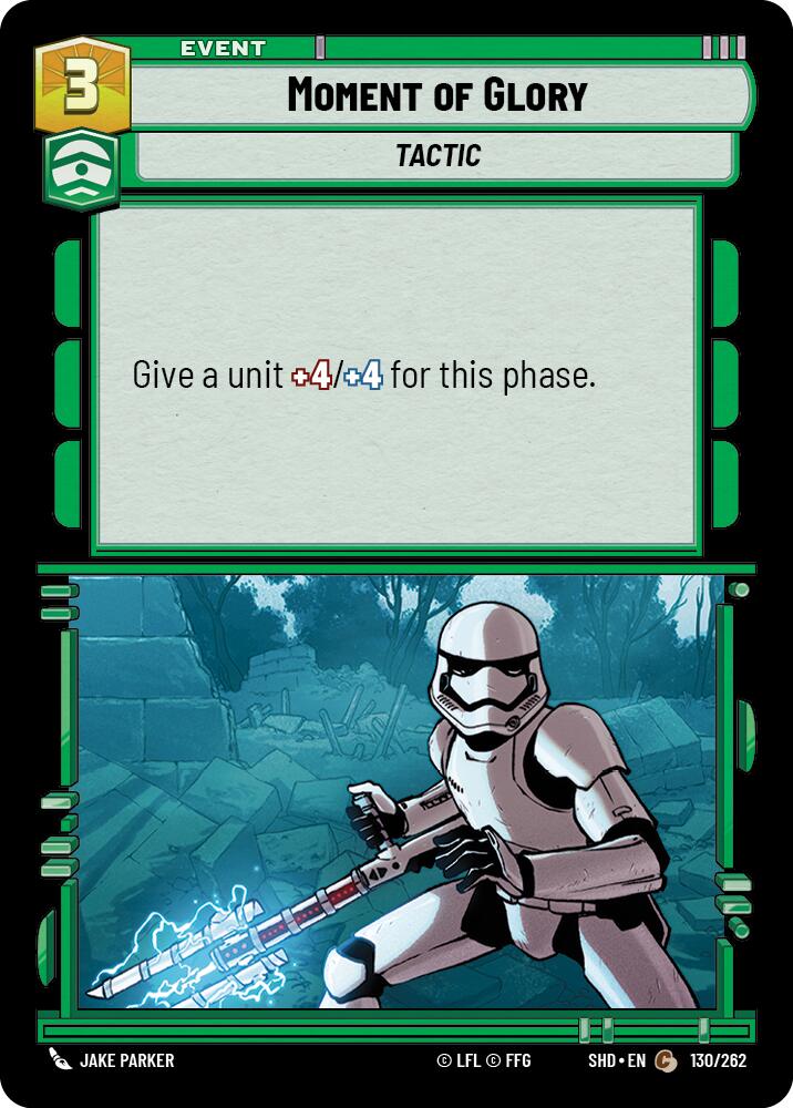 Moment of Glory (130/262) (130/262) [Shadows of the Galaxy]