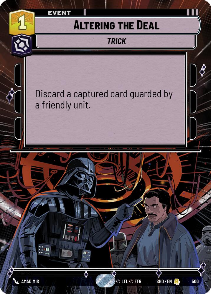 Altering the Deal (506) (Hyperspace) (506) [Shadows of the Galaxy]
