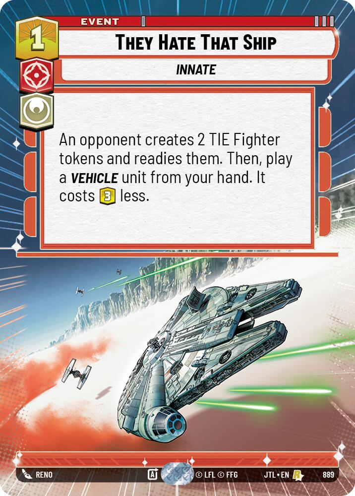 They Hate That Ship (Hyperspace Foil) (889) [Jump to Lightspeed]