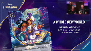 Lorcana Infinity Weekend Event "A whole new world" BUY in (12/13/2025) 1pm