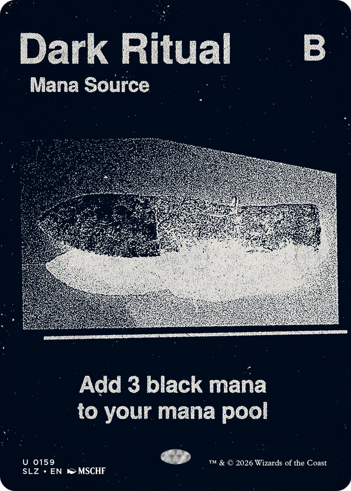 Dark Ritual (0159) [Secret Lair x MSCHF: The Zeta Set]