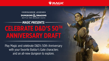 Battle for Baldur's Gate - 50th Anniversary DRAFT ( Friday-05/17/2024  6pm)