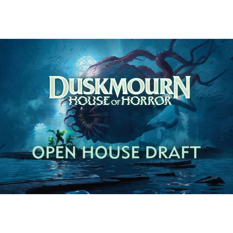 MTG- Duskmourn Release Draft event (09/27/2024 6pm)