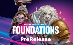 Foundations PreRelease Event BUY-IN (November, 08, 2024) @ 6 PM