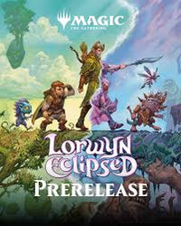 MTG- Lorwyn Eclipsed Prerelease Event Buy-in (01/16/2026- 6pm)