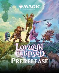 MTG- Lorwyn Eclipsed Prerelease Event Buy-in (01/16/2026- 6pm)