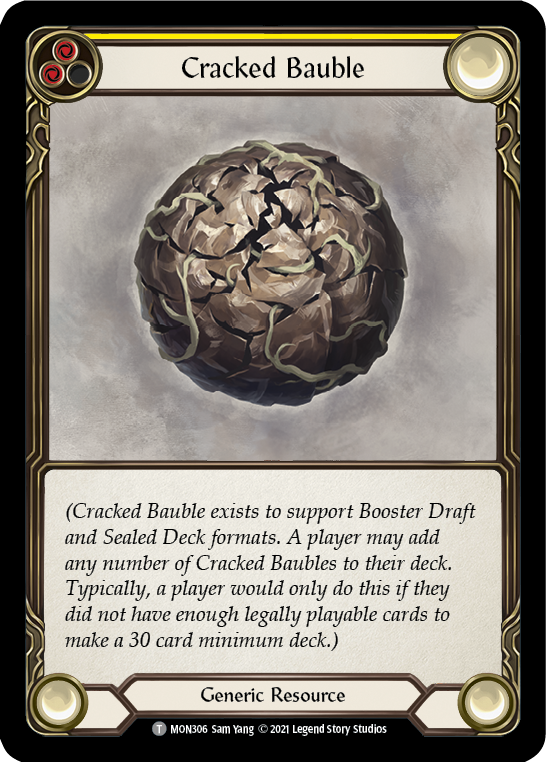 Cracked Bauble [MON306] 1st Edition Normal