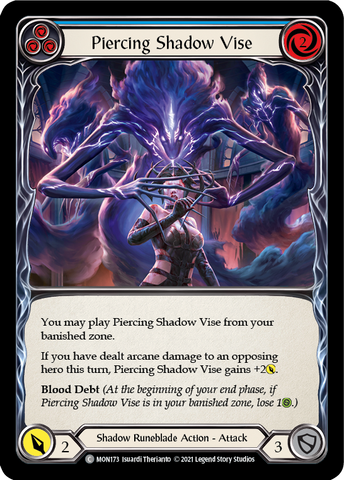 Piercing Shadow Vise (Blue) [MON173] 1st Edition Normal