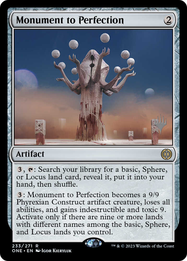 Monument to Perfection (Promo Pack) [Phyrexia: All Will Be One Promos]