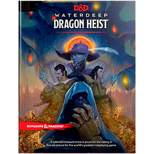 D&D Dungeons & Dragons 5th: Waterdeep Dragon Heist