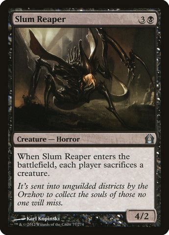 Slum Reaper [Return to Ravnica]