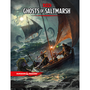 D&D Dungeons & Dragons 5th: Ghosts of Saltmarsh