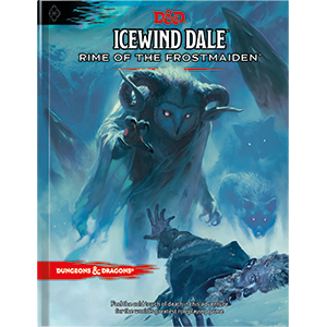 D&D Dungeons & Dragons 5th: Icewind Dale: Rime of the Frostmaiden
